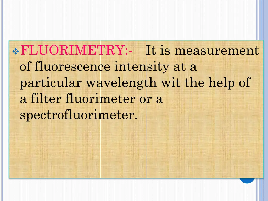 fluorimetry of fluorescence intensity