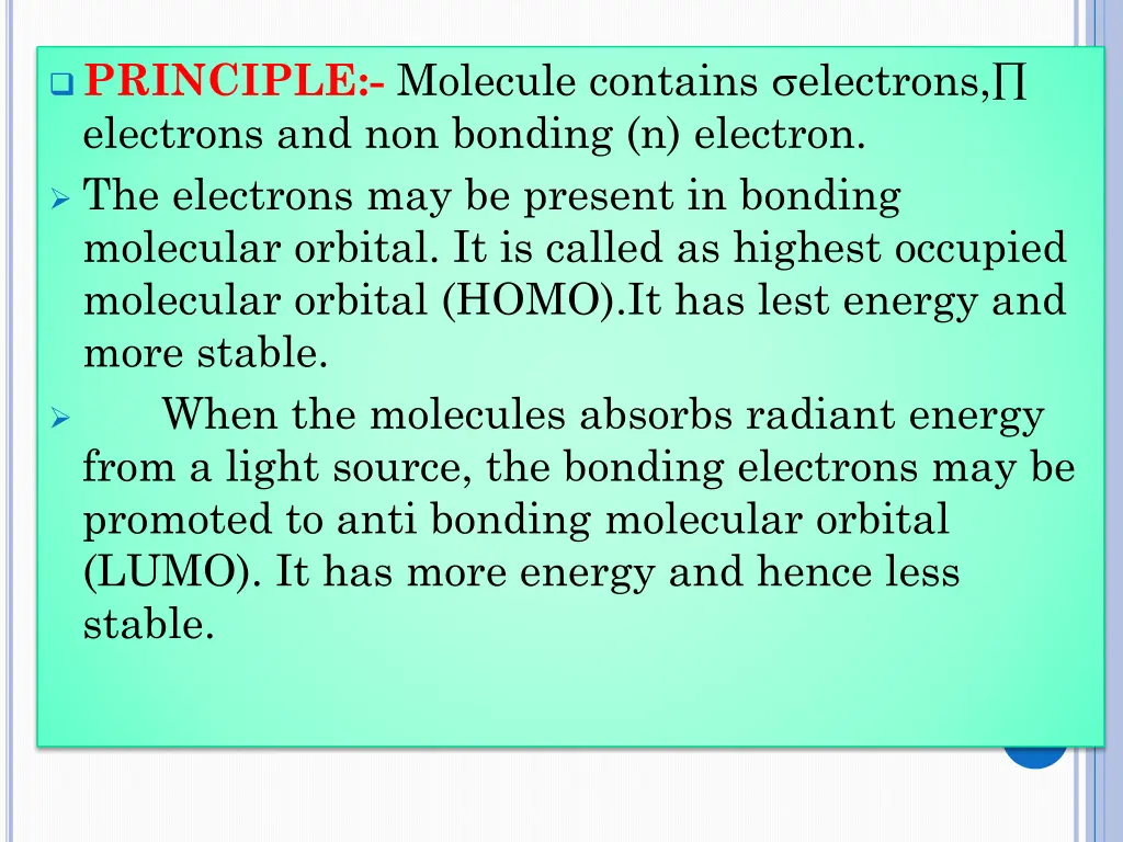 principle molecule contains electrons electrons