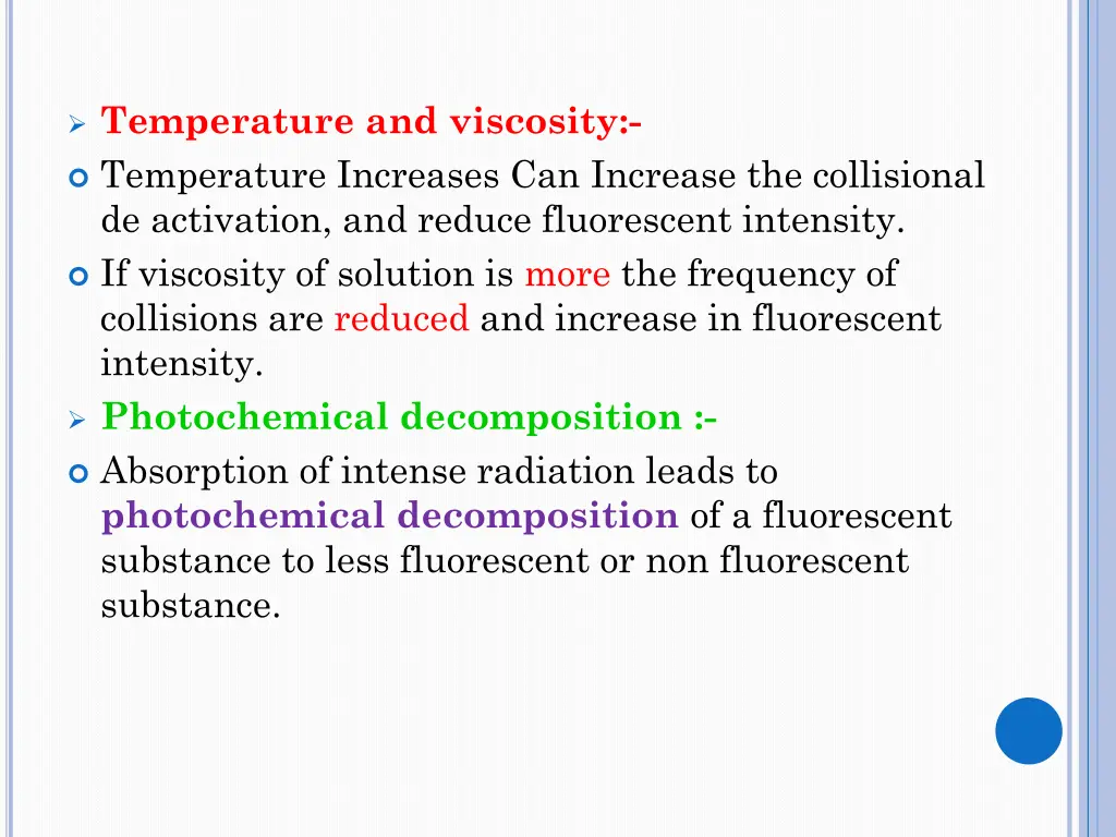 temperature and viscosity temperature increases