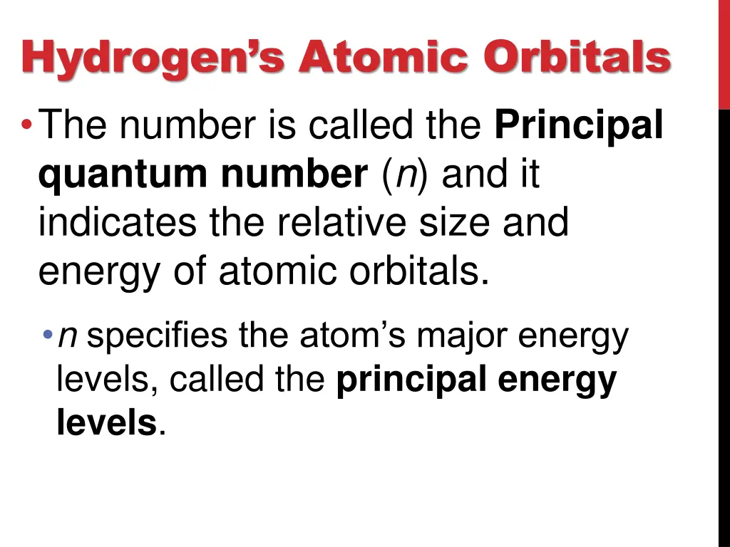 hydrogen s atomic orbitals the number is called