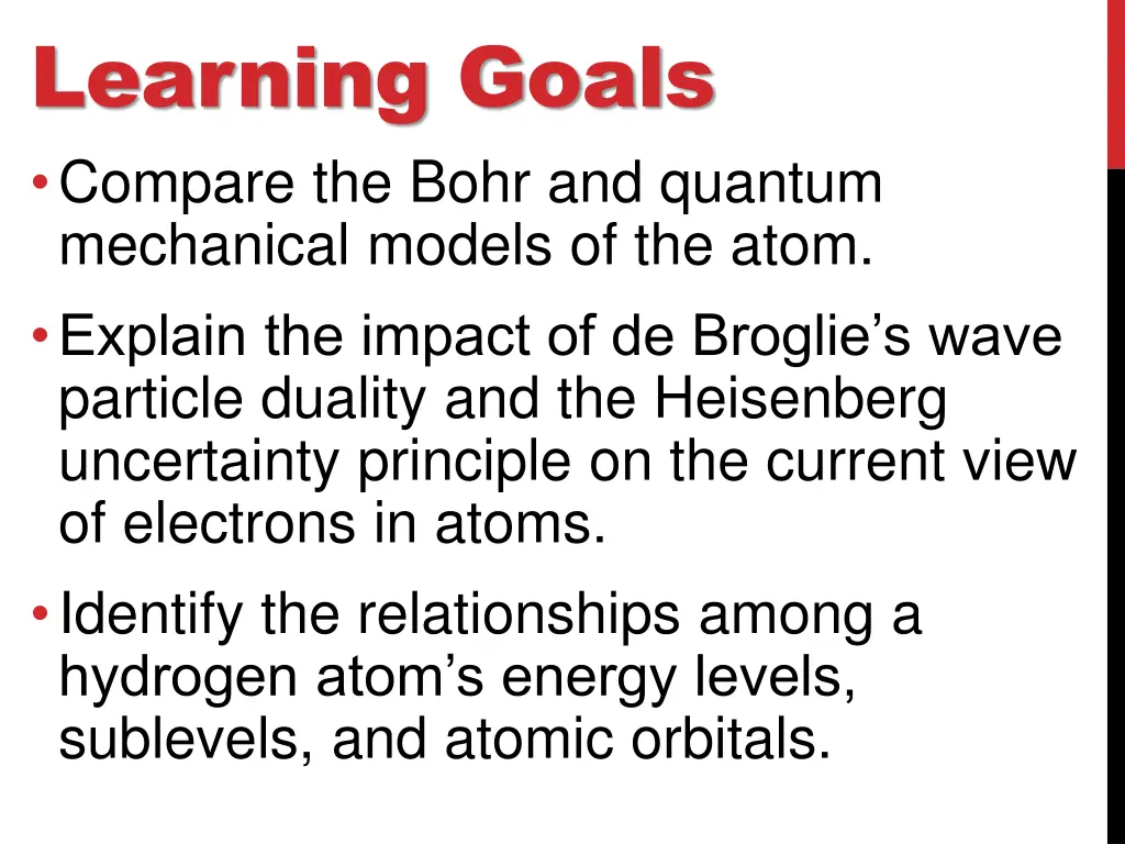 learning goals compare the bohr and quantum