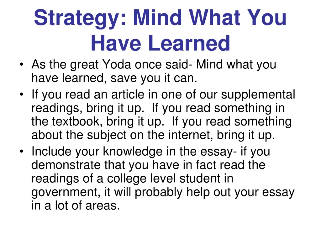 strategy mind what you have learned as the great