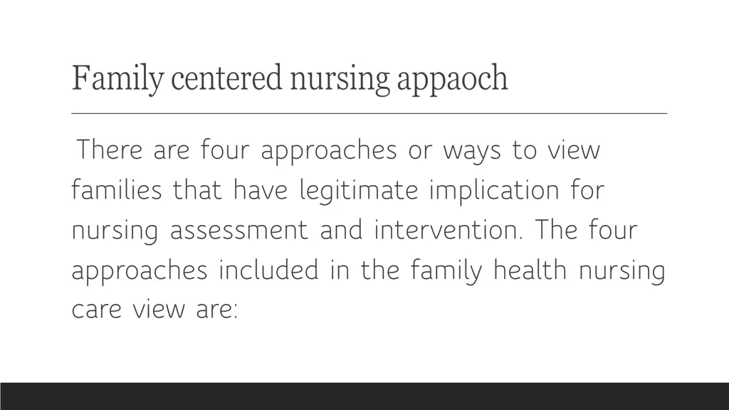 family centered nursing appaoch