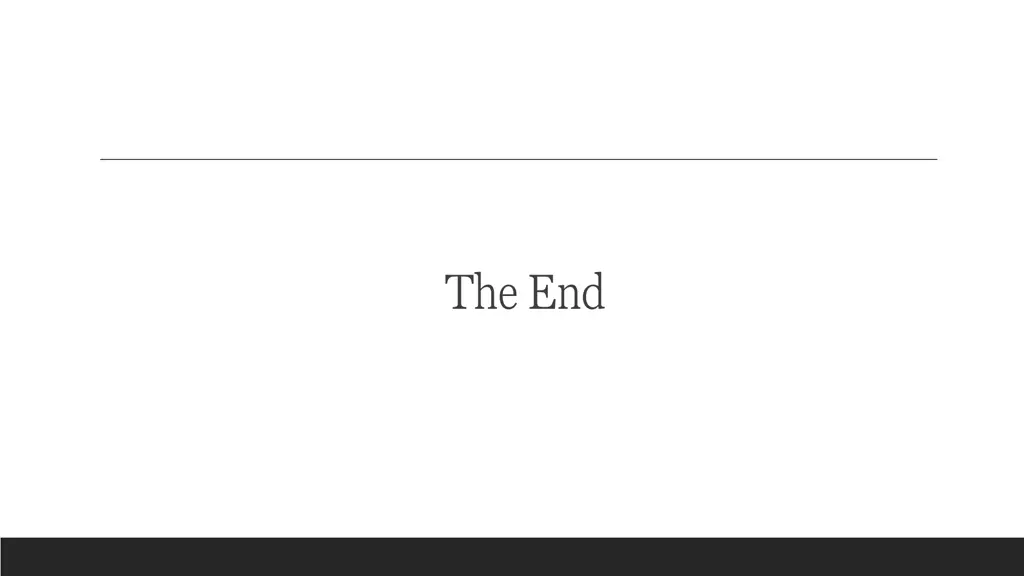 the end