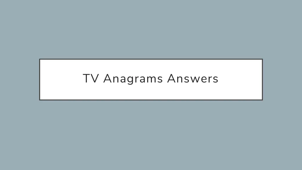 tv anagrams answers