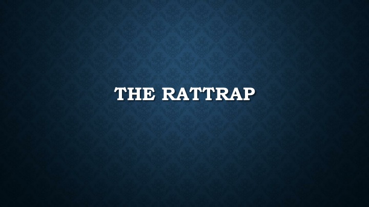 the rattrap