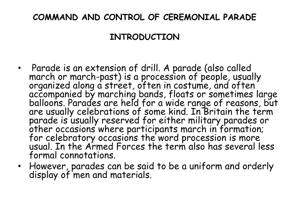 command and control of ceremonial parade