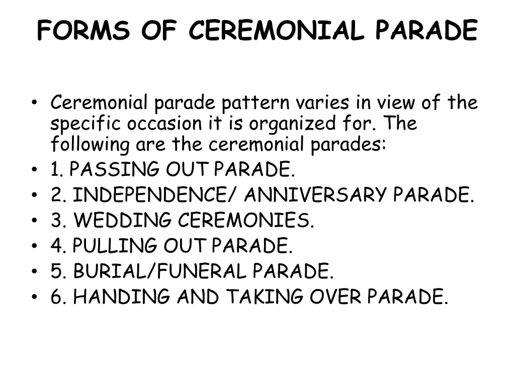 forms of ceremonial parade