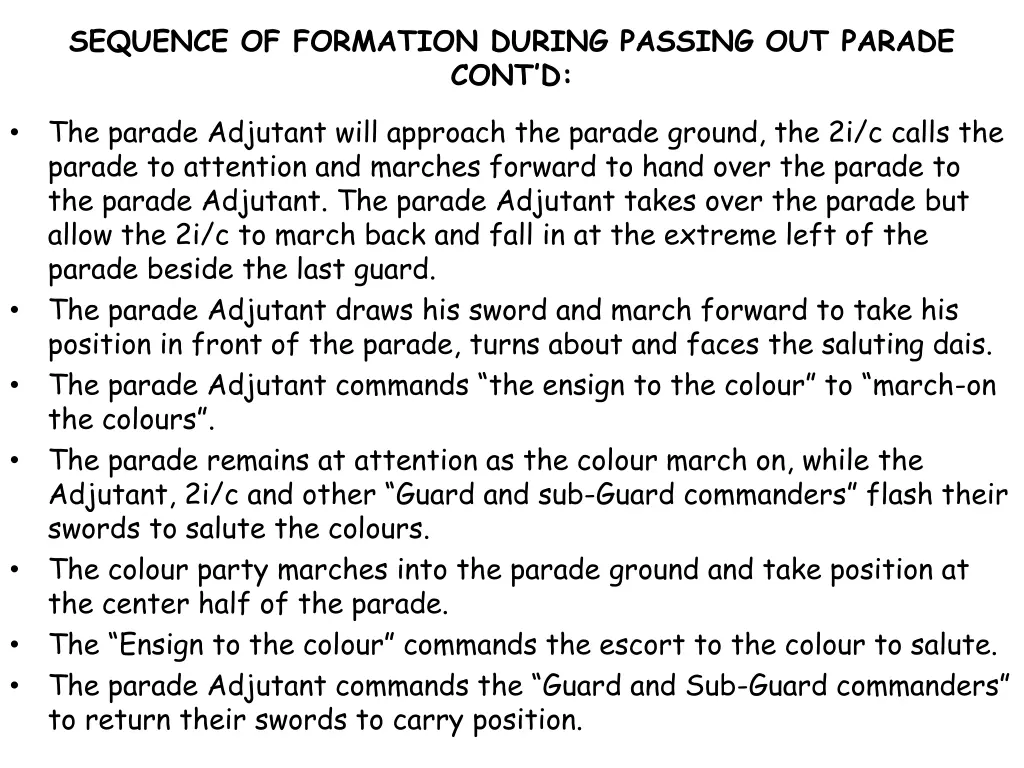 sequence of formation during passing out parade 2