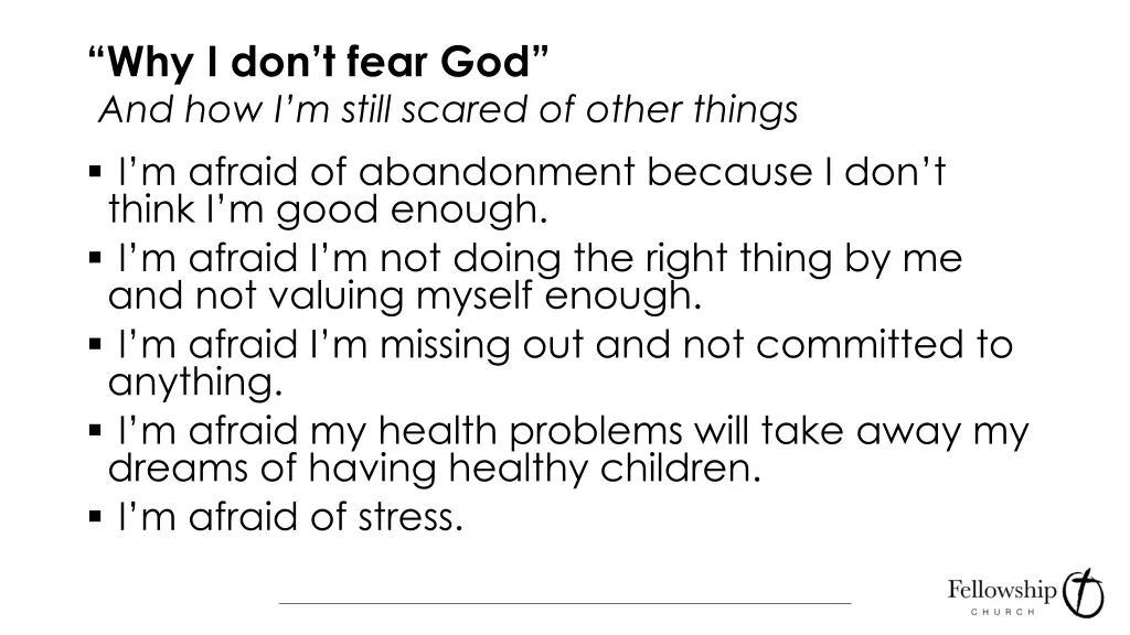 why i don t fear god and how i m still scared