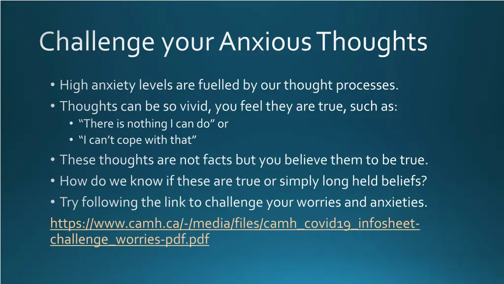 challenge your anxious thoughts