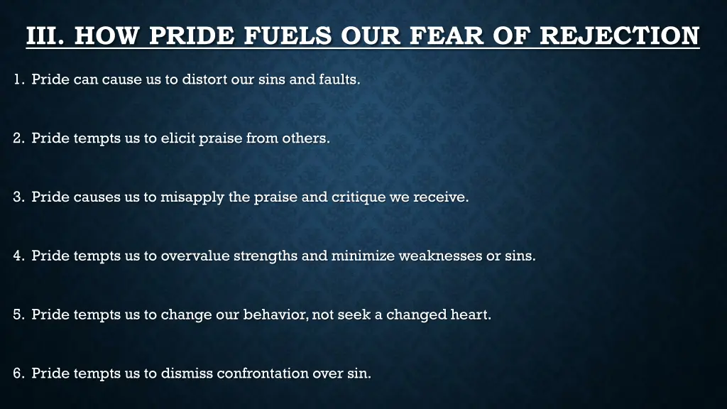 iii how pride fuels our fear of rejection