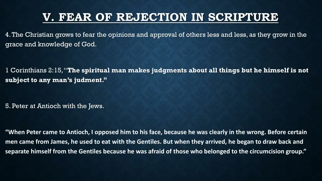 v fear of rejection in scripture 1