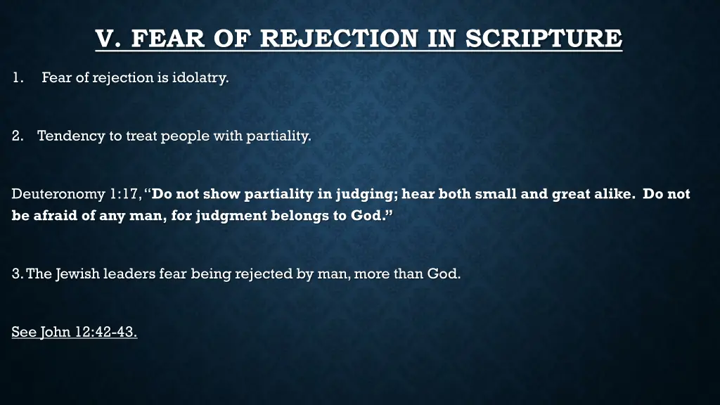 v fear of rejection in scripture