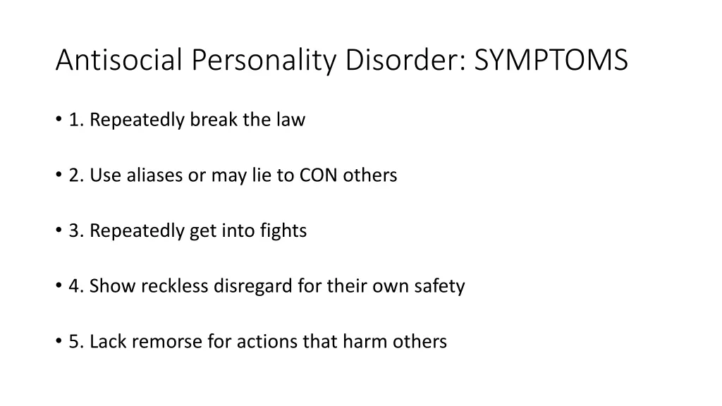 antisocial personality disorder symptoms