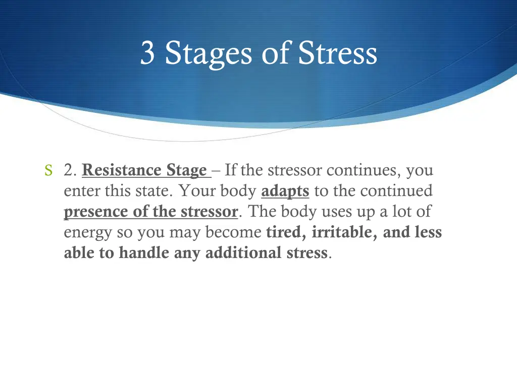 3 stages of stress 1