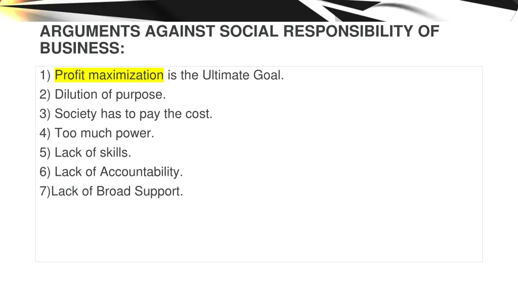 arguments against social responsibility