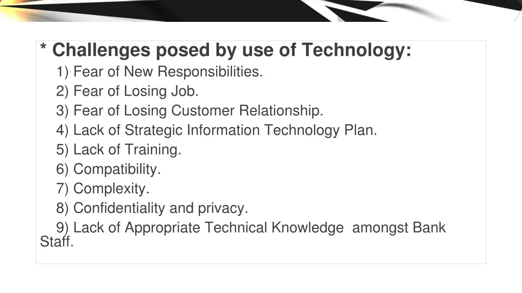 challenges posed by use of technology 1 fear