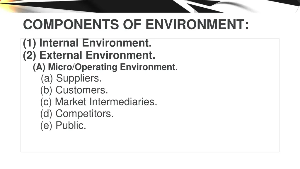 components of environment 1 internal environment