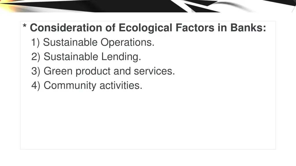 consideration of ecological factors in banks