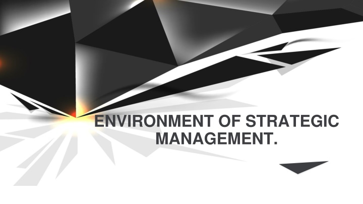 environment of strategic management