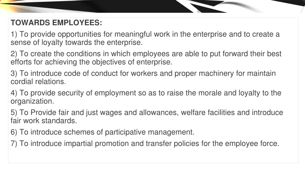 towards employees 1 to provide opportunities