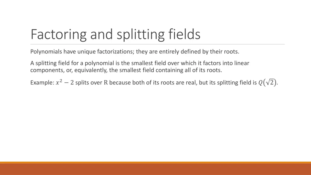 factoring and splitting fields