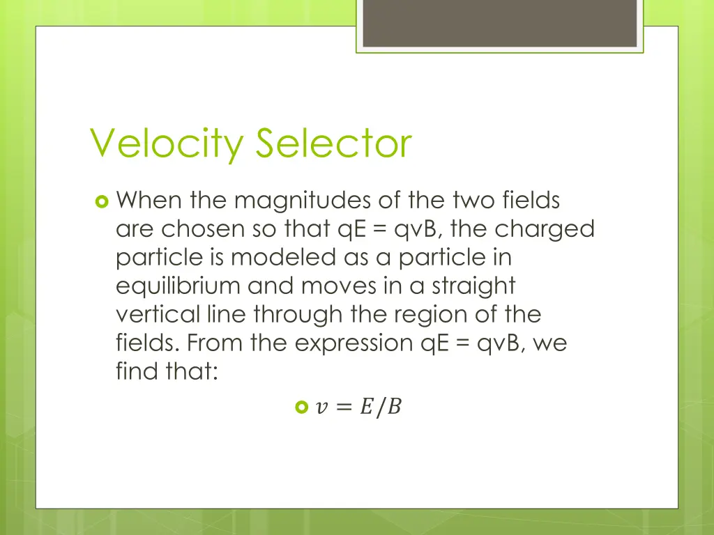 velocity selector 2