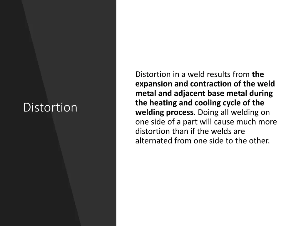 distortion in a weld results from the expansion