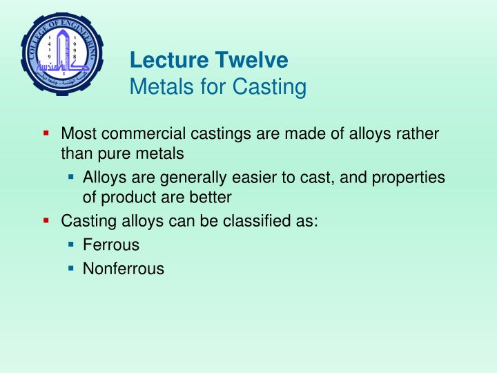 lecture twelve metals for casting