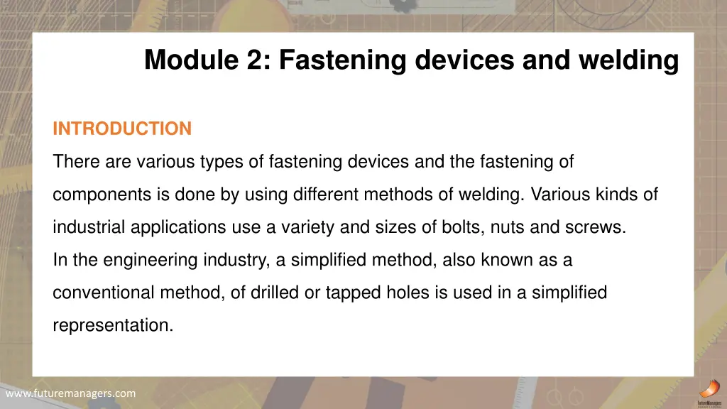 module 2 fastening devices and welding