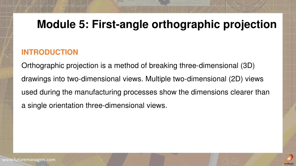 module 5 first angle orthographic projection