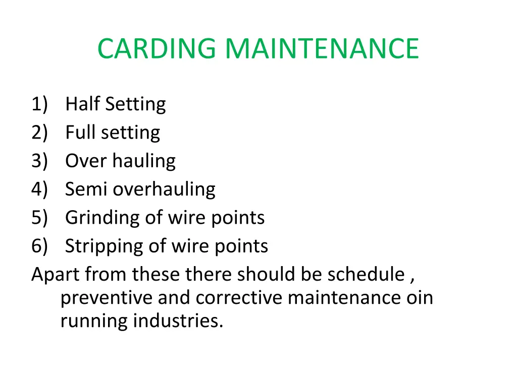 carding maintenance