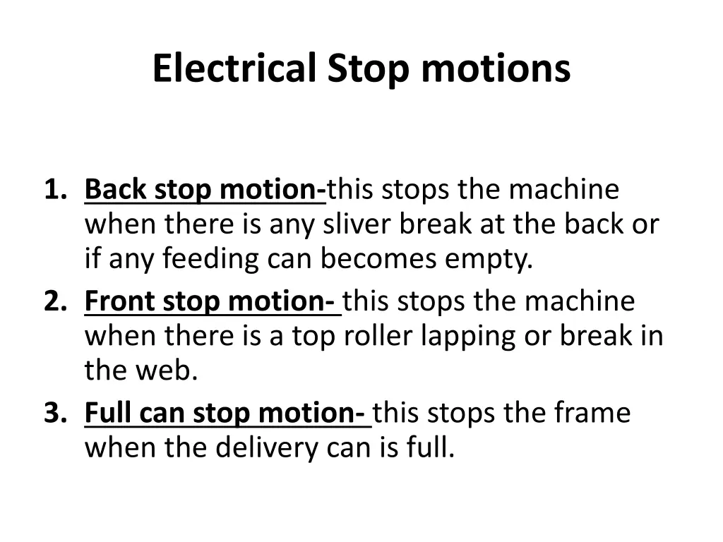 electrical stop motions