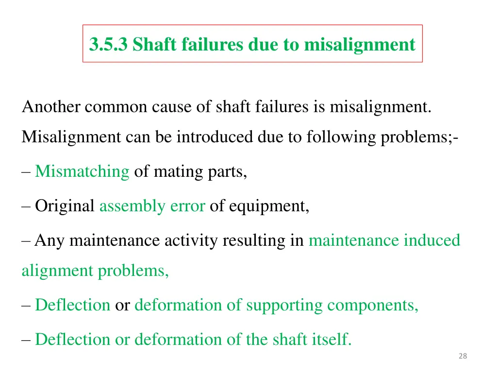 3 5 3 shaft failures due to misalignment