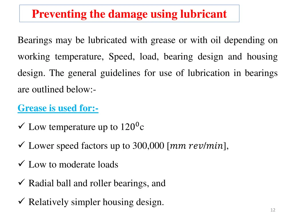 preventing the damage using lubricant