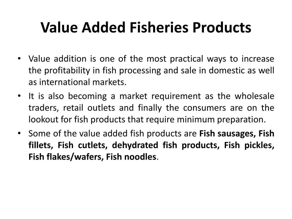 value added fisheries products