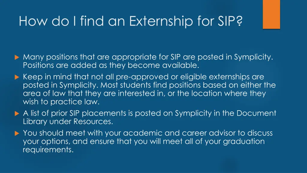 how do i find an externship for sip