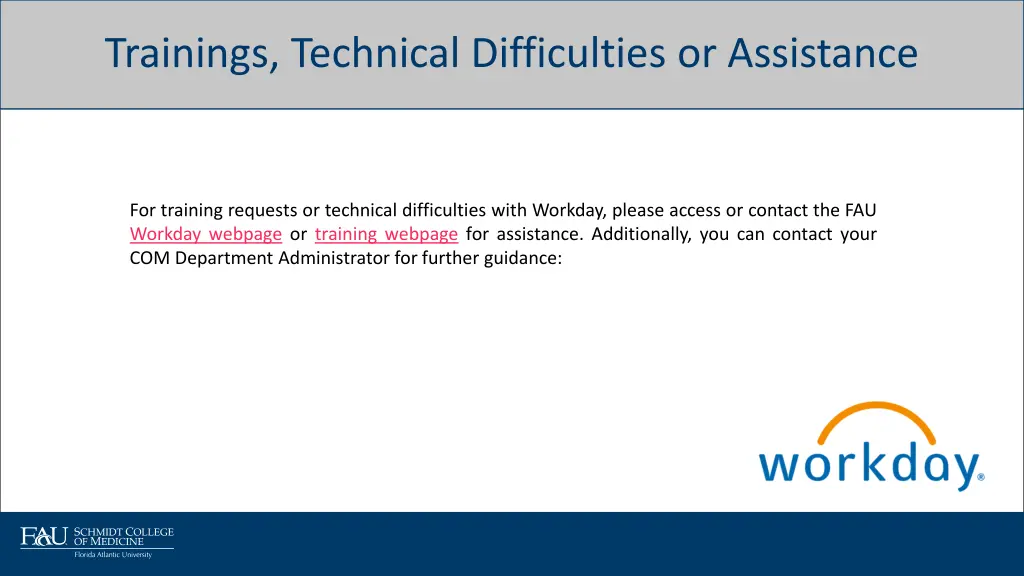 trainings technical difficulties or assistance