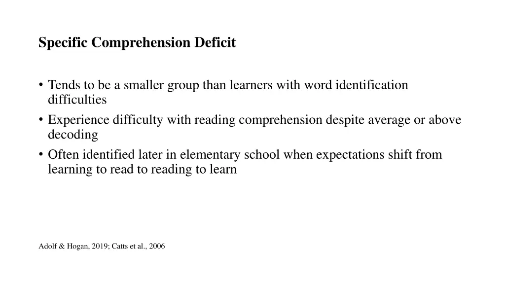 specific comprehension deficit