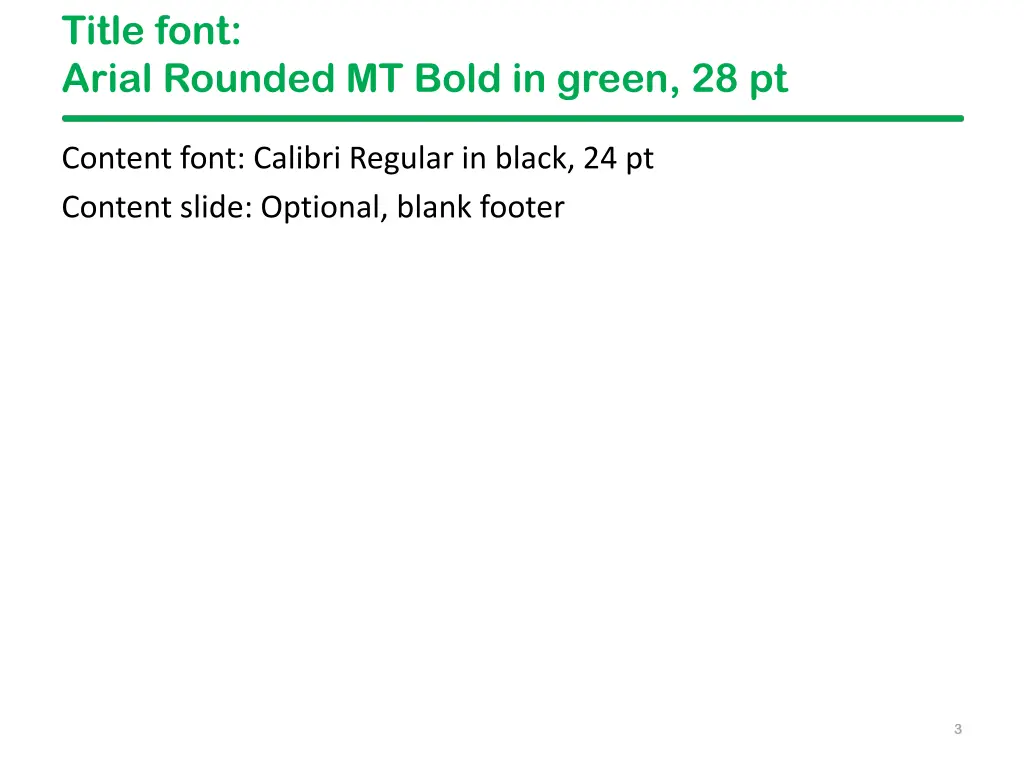 title font arial rounded mt bold in green 28 pt 1