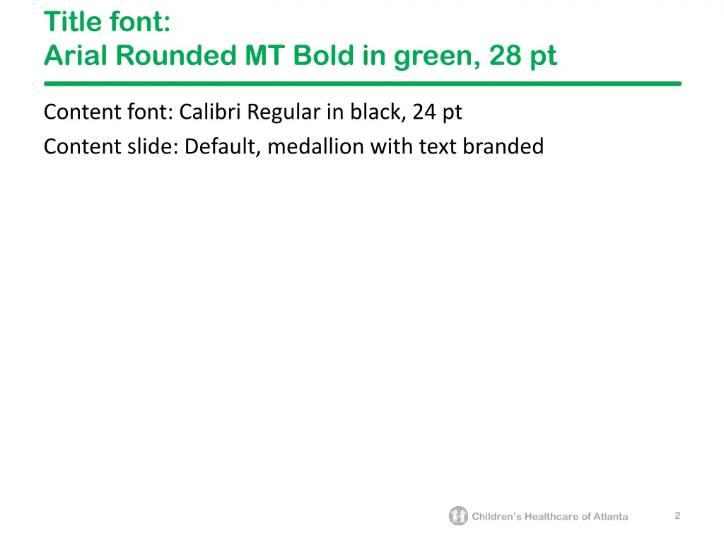 title font arial rounded mt bold in green 28 pt