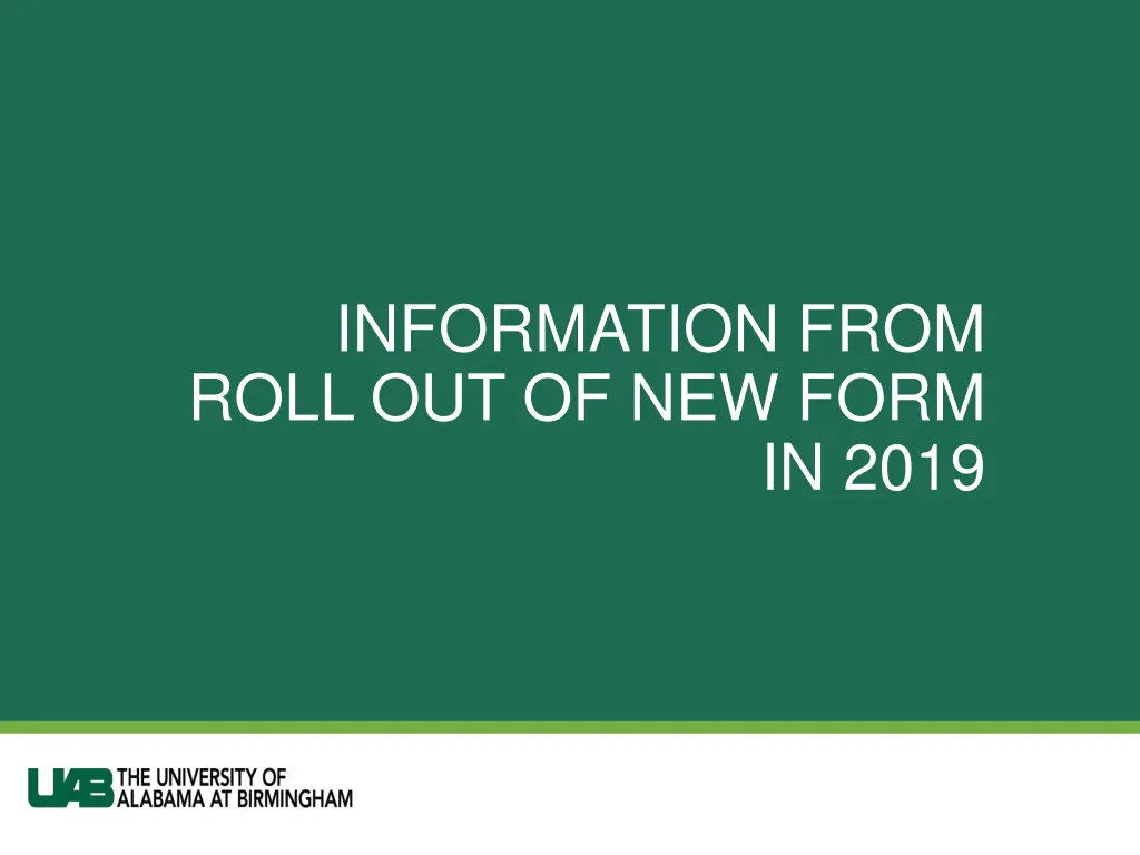 information from roll out of new form