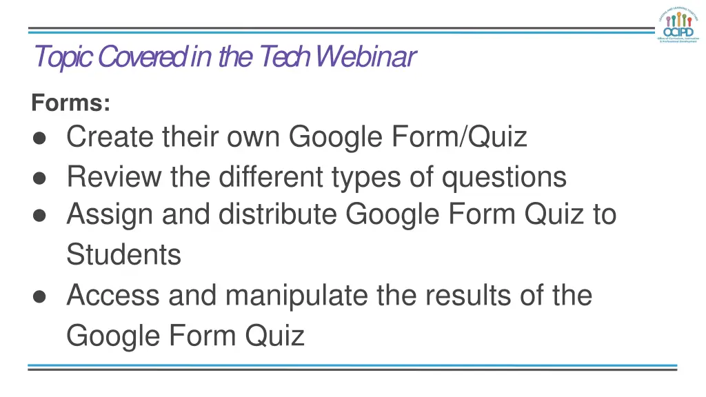 topiccoveredinthetechwebinar