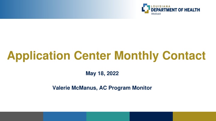 application center monthly contact