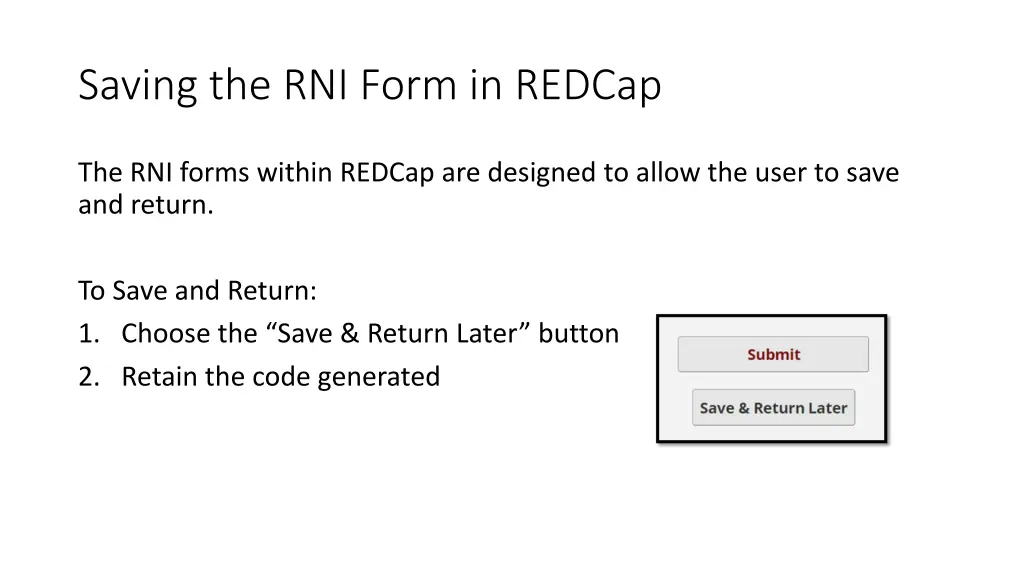 saving the rni form in redcap