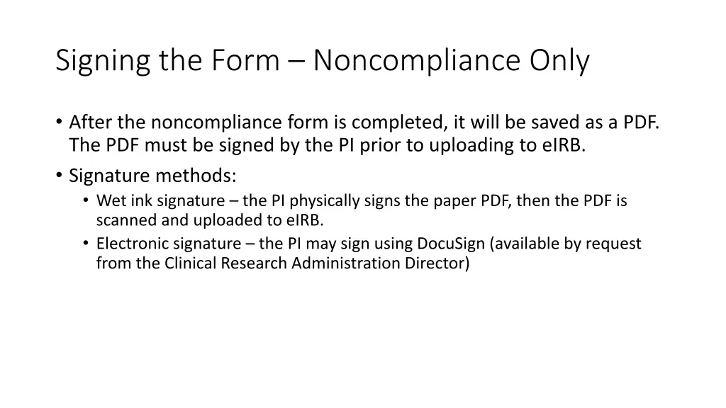 signing the form noncompliance only