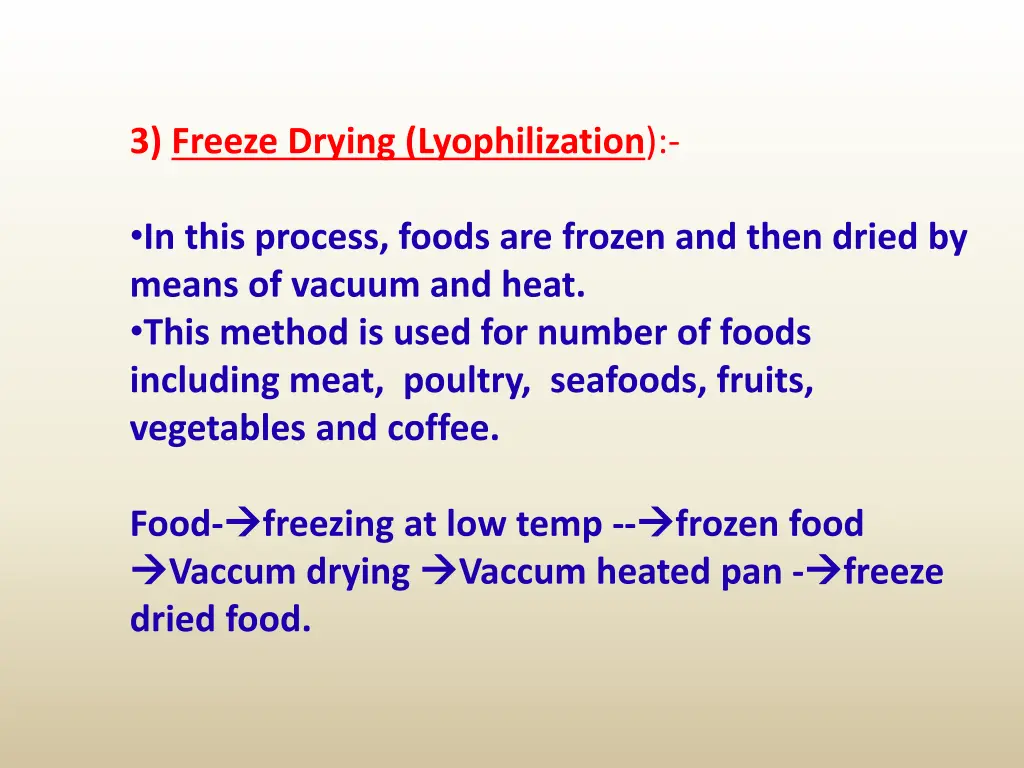 3 freeze drying lyophilization