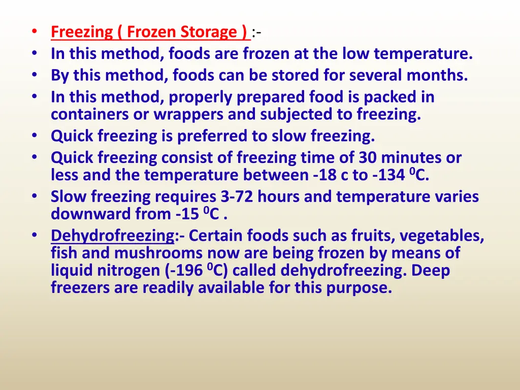 freezing frozen storage in this method foods