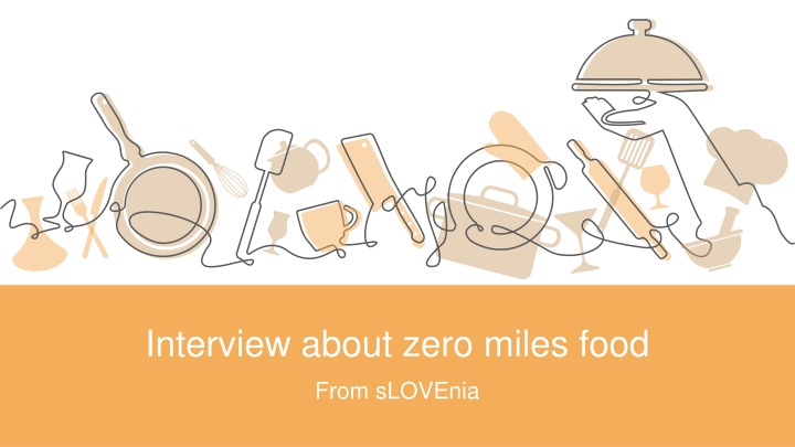 interview about zero miles food